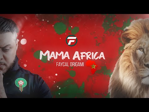 Faycal ORIGAMI Mama Africa Official Lyrics Video ماما أفريكا Prod By 777YM