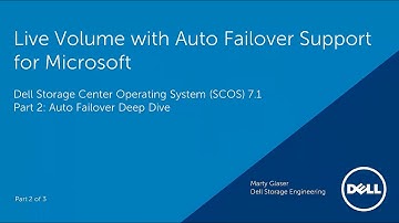 Live Volume with Auto Failover Support for Microsoft - Part 2 of 3