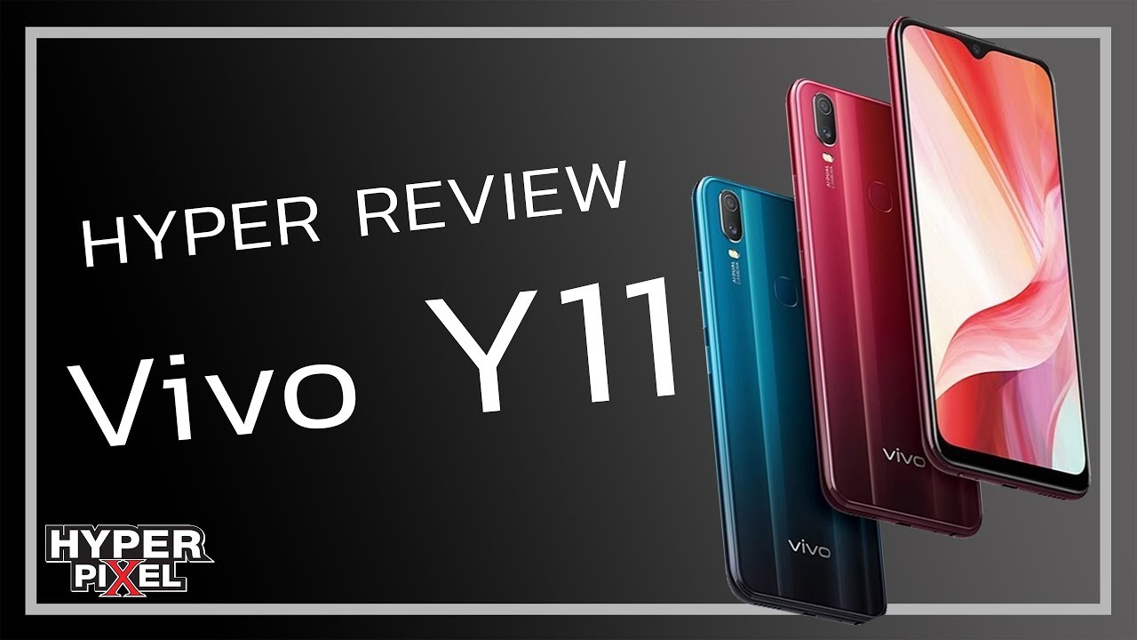 Review Vivo Y11 กับราคา 3,999 คุ้มไหมมาดูกัน - HYPER REVIEW EP. 80