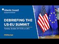 Debriefing the US-EU Summit