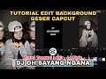 Tutorial Edit Jedag Jedug Capcut DJ OH SAYANG NGANA || Trend Tanggal Lahir