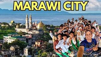 MARAWI CITY - My First Experience