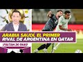 #Qatar2022 l Arabia Saudí, el primer rival de Argentina en el Mundial