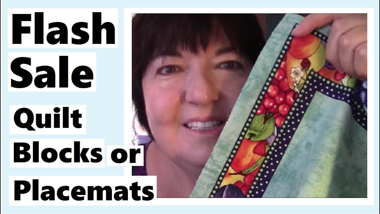 Flash Sale Quilt Blocks or Placemats YouTube