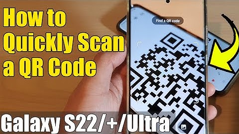 Galaxy S22/S22+/Ultra: How to Quickly Scan a QR Code