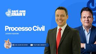CAFÉ COM ENAM V (2026.1): Processo Civil - Juizados Especiais (Prof. Mauricio Cunha) #38
