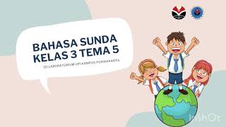 Kelas 3 || Bahasa Sunda Tema 5 'Kaulinan Jeung Olahraga' Pertemuan 3