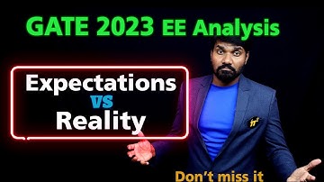 Get an In-Depth Look at the GATE 2023 Electrical Engineering Analysis