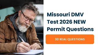 Pass the Missouri DMV Test 2026 | NEW Permit Questions & Answers