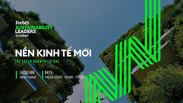 Full Video | Hội nghị Phát triển bền vững 2024 | Forbes Việt Nam