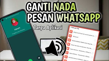 Cara Mengganti Nada Dering Whatsapp Dengan Lagu [Tanpa Aplikasi]