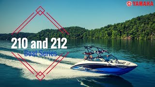 2017 Yamaha 210 and 212 Boat Series