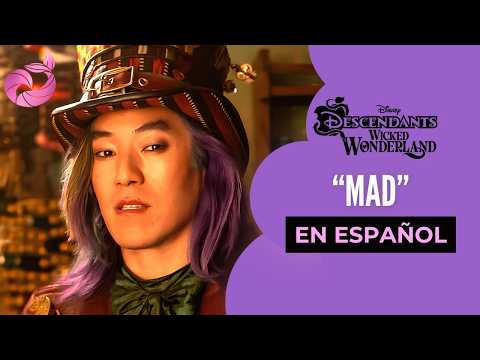 "MAD" in Spanish - Descendants: Wicked Wonderland | AtlantiK Beats