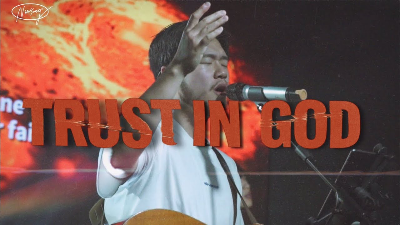 TRUST IN GOD(Elevation Worship) | 뉴송워십 | NEWSONG WORSHIP LIVE