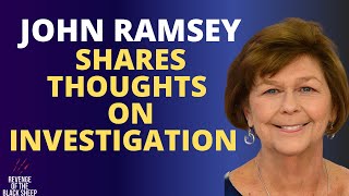 Jon Benet Ramsey's Dad Gives Thoughts On Nancy Guthrie Case!