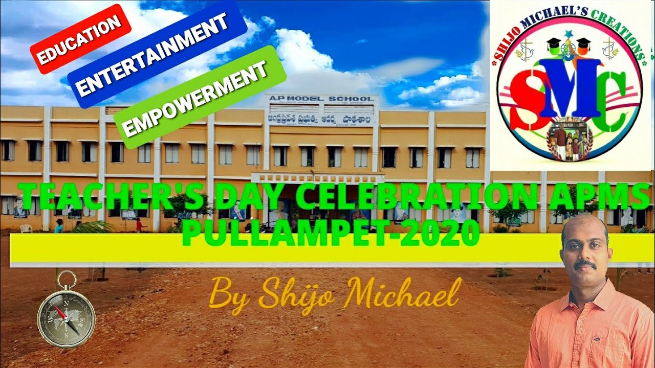 TEACHER'S DAY CELEBRATION OF APMS PULLAMPET