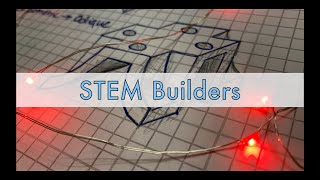 STEM Builders - Weekly Class