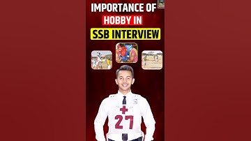 Importance Of Hobby In SSB Interview🎯
