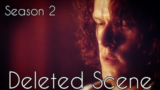 Outlander || Deleted Scene Season 2 