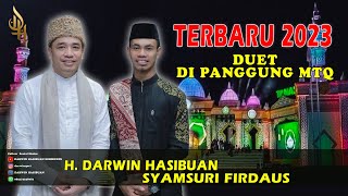 Download Lagu DUET TILAWAH H DARWIN HASIBUAN \u0026 SYAMSURI FIRDAUS GEMPAR...!!! MP3