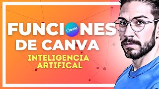 CANVA + Inteligencia artificial EXPLOTA tus negocios con Canva🎨 🤖