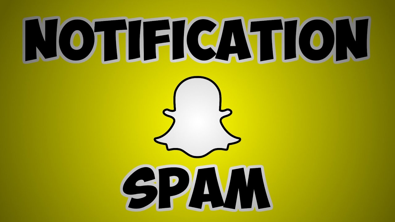 Snapchat Notification spam - 10 minutes