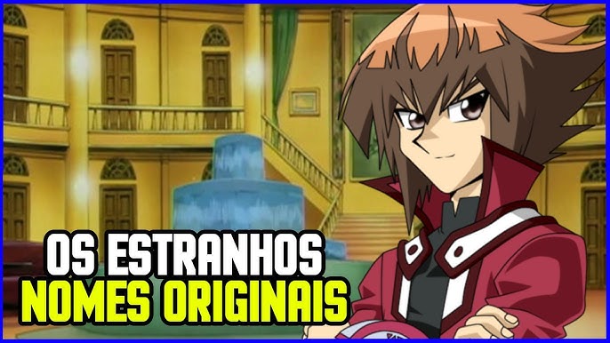 Personagens de YuGiOh GX, mas eles tem nomes brasileiros : r/HUEstation