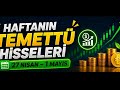 Haftanın Temettü Listesi Nisan Ayı Son Haftası 27 Nisan - 1 Mayıs Haftası 