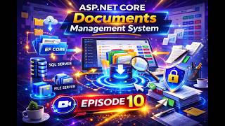 Build a Documents Management System in ASP.NET Core | EF Core,SQL Server &amp; Admin| EPISODE 10