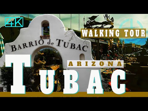 Tubac [4K] Virtual Tour (2022)