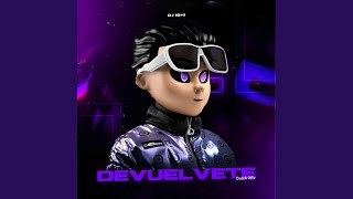 Devuelvete (Dutch Mix)