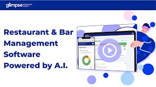 Glimpse - Restaurant & Bar Management Software Powered by A.I.