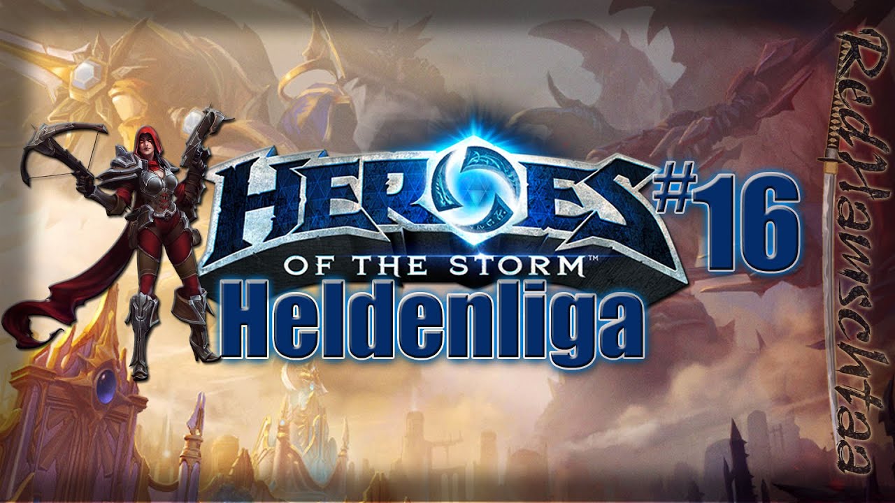 Heroes Of The Storm #16 Heldenliga - Blutrausch