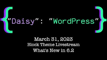 Block Themes with Daisy Olsen - What