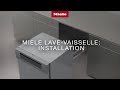 Miele Lave-vaisselle: Installation