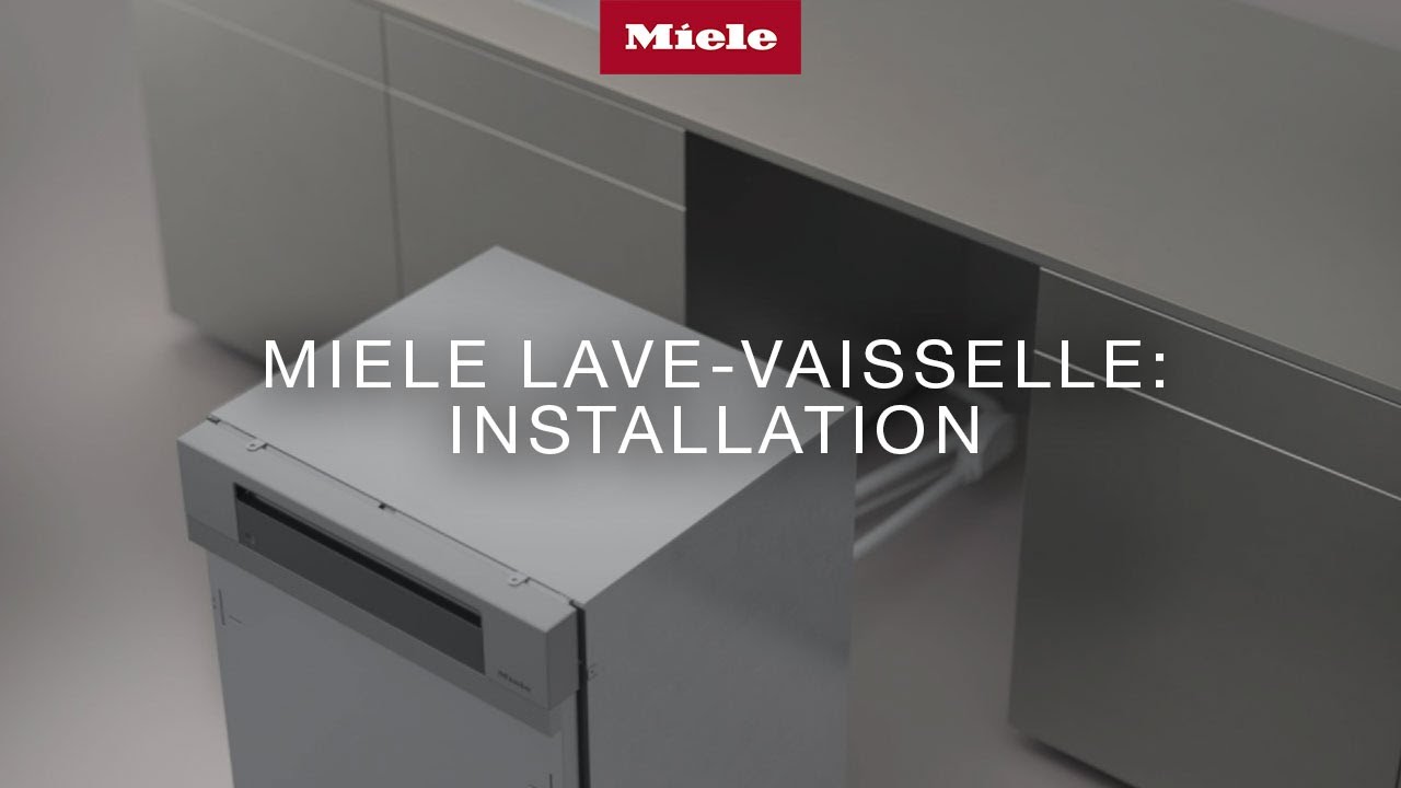 Miele Lave-vaisselle: Installation 