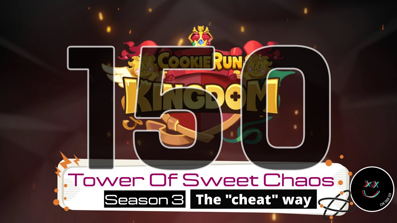 CR Kingdom Tower of Sweet Chaos S3: Tray 150 "haxx" way