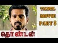 Thondan - Tamil Movie Part 3 | Samuthirakani | Vikranth | Sunaina