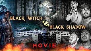 Black Witch 🧙‍♀️ vs Black Shadow🔥 Full movie | Uncut Version | #blackshadow #simplysarath #graywolf