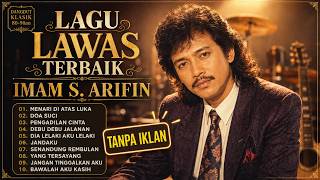 TANPA IKLAN Imam S Arifin Full Album Dangdut Lawas Nostalgia Terbaik 80an COCOK SAMBIL BERSIH RUMAH