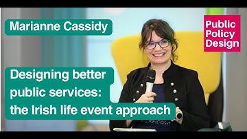 Designing Better Public Services: The Irish Life Event Approach