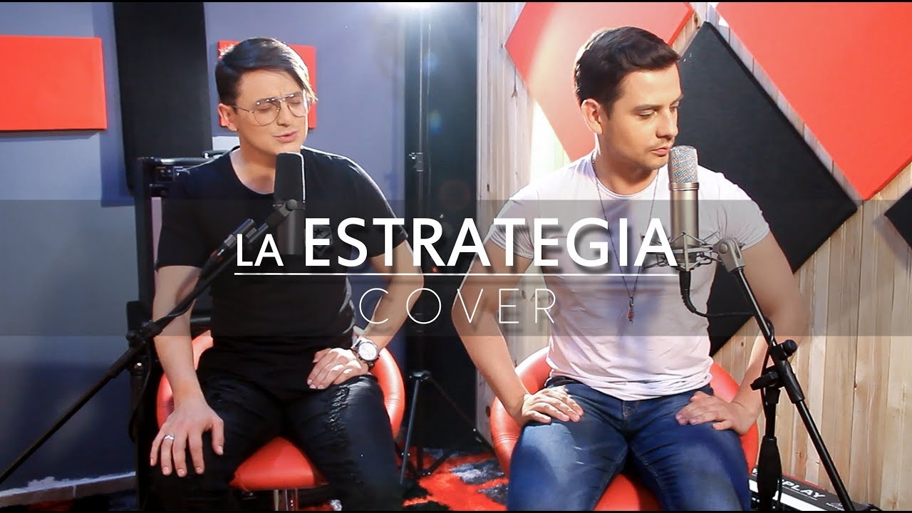 Cali y El Dandee - La ESTRATEGIA | Manuel Prieto y Ernesto Ballén (COVER)