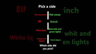Pick a side Christmas edition