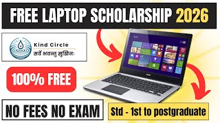 Free Scholarship 2026 Students Scholarship In India Kind Circle Scholarship Program 2026