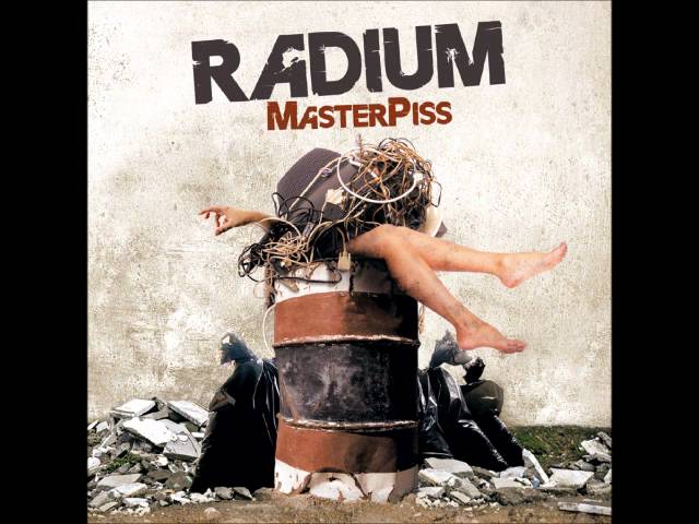 Watch RADIUM - 10 - NO BRAIN REQUIRED - MASTERPISS - PKGCD53 on YouTube Watch RADIUM - 10 - NO BRAIN REQUIRED - MASTERPISS - PKGCD53 on YouTube
