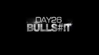 Day26 - BULLS#!T (Prod. by Marcus Devine) [New R&B 2014]