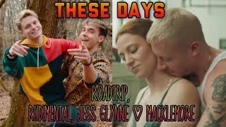 {SPLIT AUDIO} RoadTrip, Rudimental, Jess Glynne & Macklemore - These Days (Use Headphones)