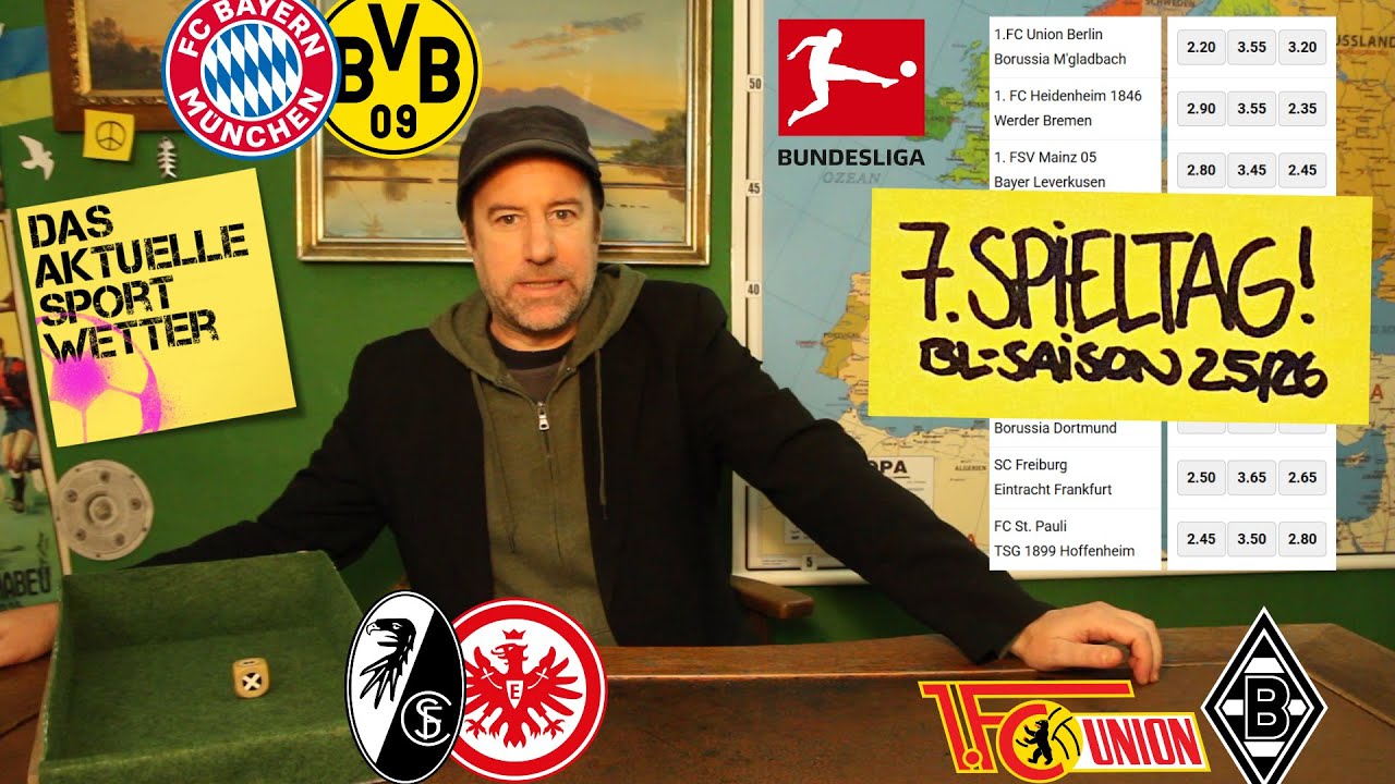 Bundesliga Tipps 7. Spieltag 25/26 | u.a. Bayern - BVB, RB - HSV & SCF - SGE | Prognosen | 17.10.25