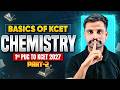 Basics of KCET 2027 | Chemistry | Part 2 | 1st PUC to KCET🔥 #kcet2027