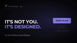 Dark Patterns: The $2.5 Billion Cancel Button